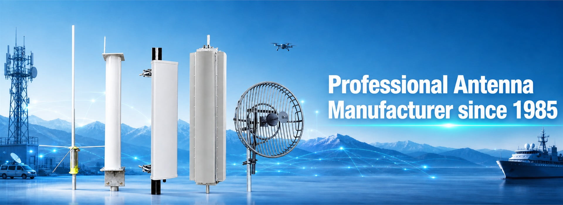 Professional Antenna Manufacturer since 1985